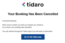 Email saying the booking was cancelled because check-in was missed